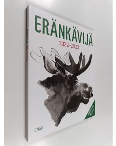 Kirjailijan Jussi Soikkanen käytetty kirja Eränkävijä 2022-2023