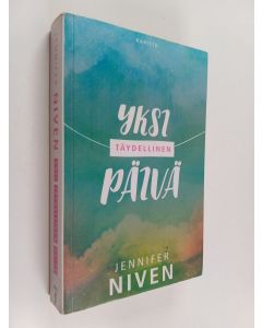 Kirjailijan Jennifer Niven käytetty kirja Yksi täydellinen päivä