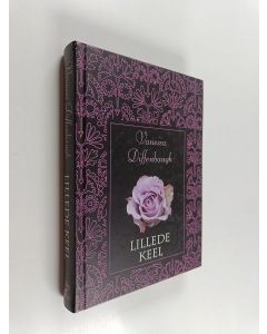 Kirjailijan Vanessa Diffenbaugh käytetty kirja Lillede keel