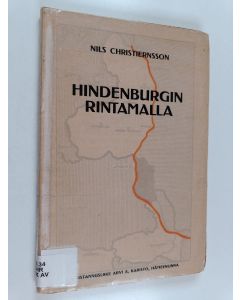 Kirjailijan Nils Henrik Christiernsson käytetty kirja Hindenburgin rintamalla