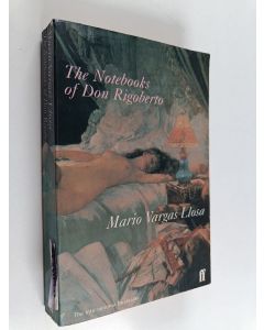Kirjailijan Mario Vargas Llosa käytetty kirja The Notebooks of Don Rigoberto