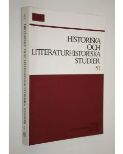 käytetty kirja 471 Historiska och litteraturhistoriska studier 51