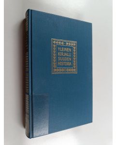 Kirjailijan Henrik Schück käytetty kirja Yleinen kirjallisuuden historia 8 : Goethen aikakausi