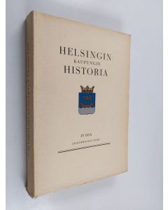 käytetty kirja Helsingin kaupungin historia 4:2