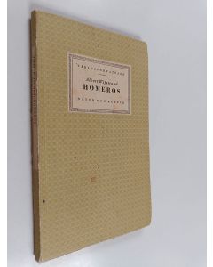 Kirjailijan Albert Wifstrand käytetty kirja Homeros
