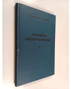 Kirjailijan N. Saarnio & E. Gabrielsson käytetty kirja Poliisimiehen oikeustapauskokoelma