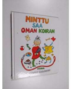 Kirjailijan Maikki Harjanne käytetty kirja Minttu saa oman koiran