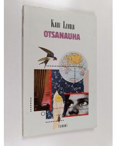 Kirjailijan Kari Levola käytetty kirja Otsanauha : runoja