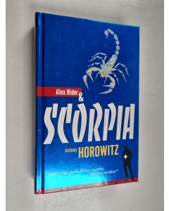 Kirjailijan Anthony Horowitz käytetty kirja Alex Rider & Scorpia