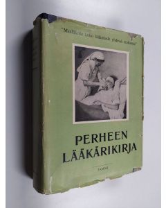 Kirjailijan Einar Wallquist käytetty kirja Perheen lääkärikirja