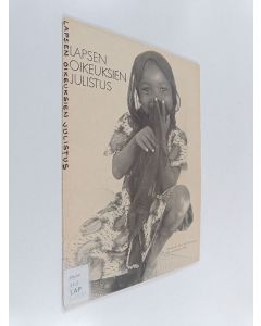 käytetty teos Lapsen oikeuksien julistus