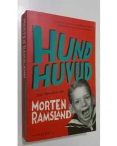 Kirjailijan Morten Ramsland käytetty kirja Hundhuvud