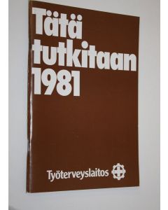 Tekijän Sisko Asp  käytetty teos Tätä tutkitaan 1981