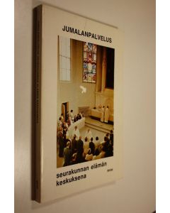 Tekijän Harri ym. Heino  käytetty kirja Jumalanpalvelus seurakunnan elämän keskuksena : Mikkelissä 2-5.6.1977 pidettyjen 28 yleisten kirkkopäivien aineisto