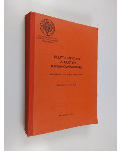 käytetty kirja Kulttuurityylien ja muotien kansanomaistuminen : seminaari 10.-14.2.1975 = Kulturstilarnas och modets folkliga former