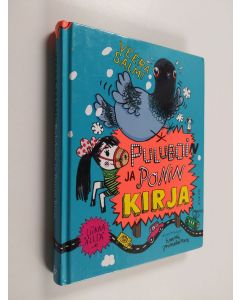 Kirjailijan Veera Salmi uusi kirja Puluboin ja Ponin kirja (UUDENVEROINEN)