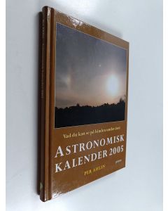 käytetty kirja Astronomisk kalender - vad du kan se på himlen under året. 2005