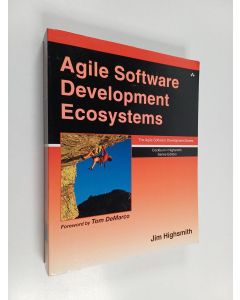 Kirjailijan Jim Highsmith käytetty kirja Agile software development ecosystems