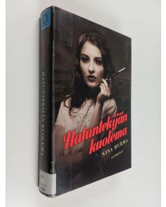 Kirjailijan Nina Hurma käytetty kirja Hatuntekijän kuolema