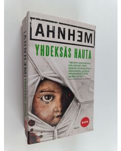 Kirjailijan Stefan Ahnhem käytetty kirja Yhdeksäs hauta