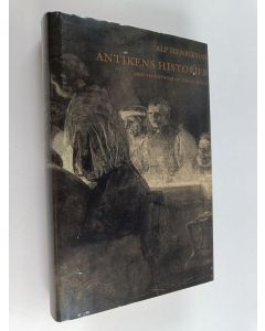 Kirjailijan Alf Henrikson käytetty kirja Antikens historier, 2 : Rom, det romerska riket, register och kommentarer