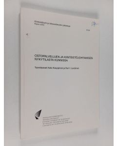 Kirjailijan Kari I. Leväinen & Asko Kauppinen käytetty kirja Ostopalvelujen ja kiinteistöjohtamisen nykytilasta kunnissa