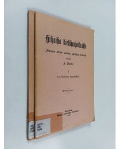 Kirjailijan Konstantin Raitio käytetty kirja Hiljaisia kieliharjoituksia 1-2