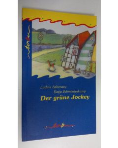 Kirjailijan Ludvik Askenazy käytetty kirja Der grune Jockey (ERINOMAINEN)