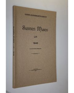 käytetty kirja Suomen museo LIII 1946