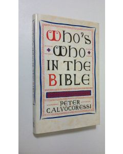 Kirjailijan Peter Calvocoressi käytetty kirja Who's who in the Bible