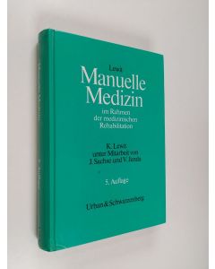 Kirjailijan Karel Lewit käytetty kirja Manuelle Medizin im Rahmen der medizinischen Rehabilitation