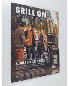 käytetty kirja Grill On : 2017 Magazine by Weber