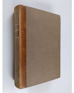 käytetty kirja Kalewala taikka wanhoja Karjalan runoja Suomen kansan muinosista ajoista 1 osa