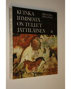 Kirjailijan M. Iljin käytetty kirja Kuinka ihmisestä on tullut jättiläinen