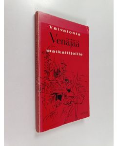 Kirjailijan Muusa Ojanen käytetty kirja Vaivatonta venäjää