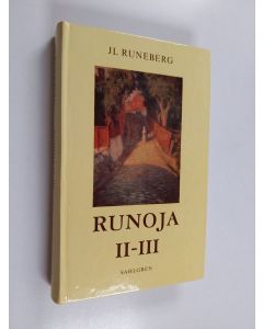 Kirjailijan Johan Ludvig Runeberg käytetty kirja Runoja II-III