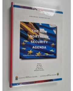 käytetty kirja The new northern security agenda : perspectives from Finland and Sweden