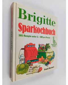 Kirjailijan Ursula Borchert käytetty kirja Brigitte Sparkochbuch