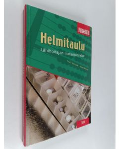 Kirjailijan Pauli Koivula käytetty kirja Helmitaulu : lähihoitajan matematiikka