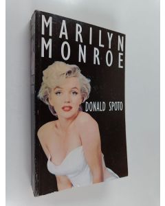 Kirjailijan Donald Spoto käytetty kirja Marilyn Monroe