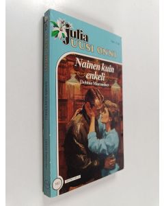 Kirjailijan Debbie Macomber käytetty kirja Nainen kuin enkeli