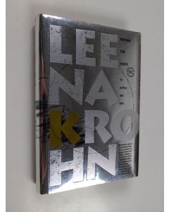 Kirjailijan Leena Krohn käytetty kirja Matemaattisia olioita tai jaettuja unia