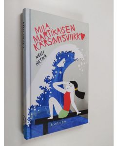 Kirjailijan Nelli Hietala käytetty kirja Miia Martikaisen kärsimysviikko (UUSI)