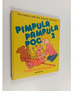 käytetty kirja Pimpula pampula poo : lauluja ja loruja ihan pienille 2