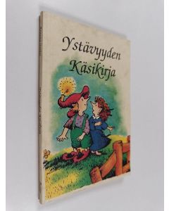Kirjailijan Kass P. Dotterweich käytetty kirja Ystävyyden käsikirja