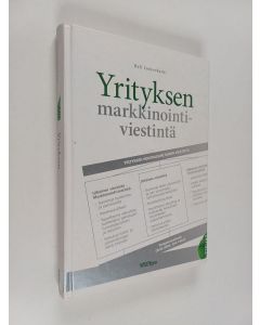 Kirjailijan Heli Isohookana käytetty kirja Yrityksen markkinointiviestintä