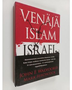 Kirjailijan John F. Walvoord käytetty kirja Venäjä, islam, Israel