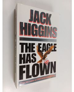 Kirjailijan Jack Higgins käytetty kirja The eagle has flown