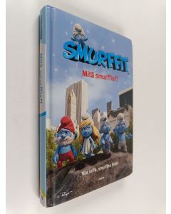 Kirjailijan Stacia Deutsch käytetty kirja Mitä smurffia?!