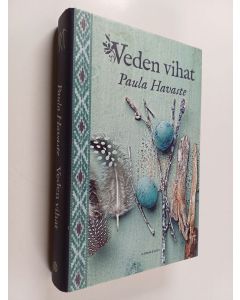 Kirjailijan Paula Havaste käytetty kirja Veden vihat